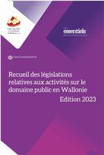 Recueil des législations relatives aux activités sur le domaine public en Wallonie