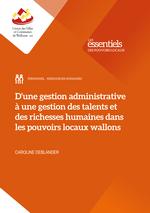 D'une gestion administrative à une gestion des talents et des richesses humaines dans les pouvoirs locaux wallons